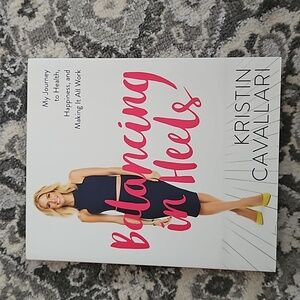 Balancing in heels by Kristin Cavallari